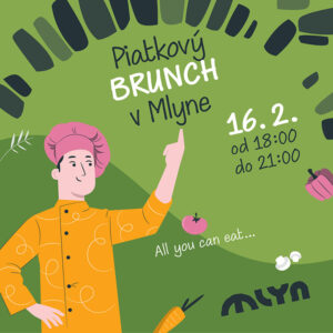 Reklamný plagát na piatkový brunch v gastroprevádzke Mlyn Stupava